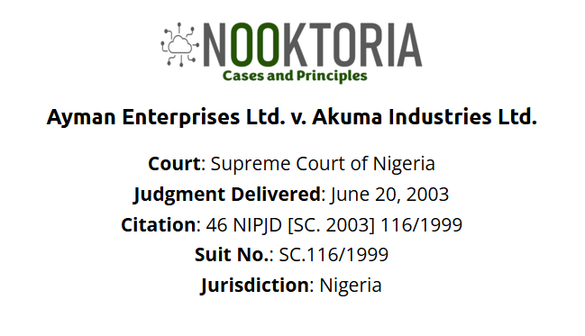 Ayman Enterprises Ltd. v. Akuma Industries Ltd.