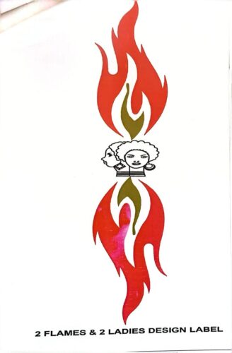2 FLAMES & 2 LADIES DESIGN LABEL