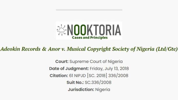 Adeokin Records & Anor. v. Musical Copyright Society of Nigeria