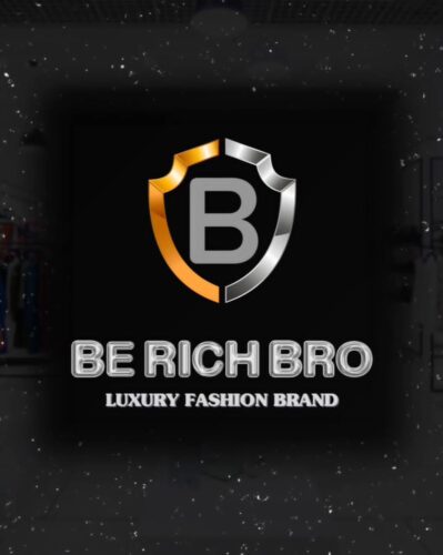 BE RICH BRO