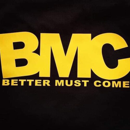 BMC - Better must come & Device