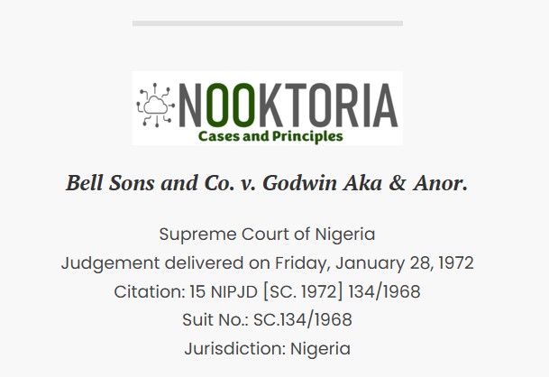 Bell Sons and Co. v. Godwin Aka & Anor.