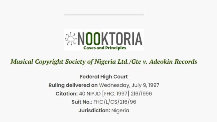 Musical Copyright Society of Nigeria Ltd./Gte v. Adeokin Records