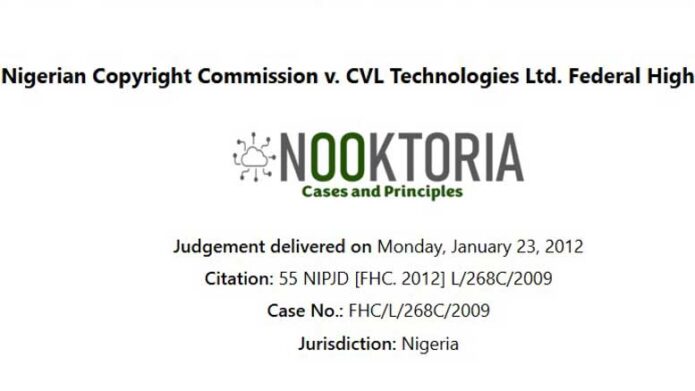 Nigerian Copyright Commission v. CVL Technologies Ltd. Federal High Court
