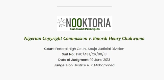 Nigerian Copyright Commission v. Emordi Henry Chukwuma