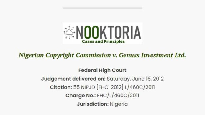 Nigerian Copyright Commission v. Genuss Investment Ltd.