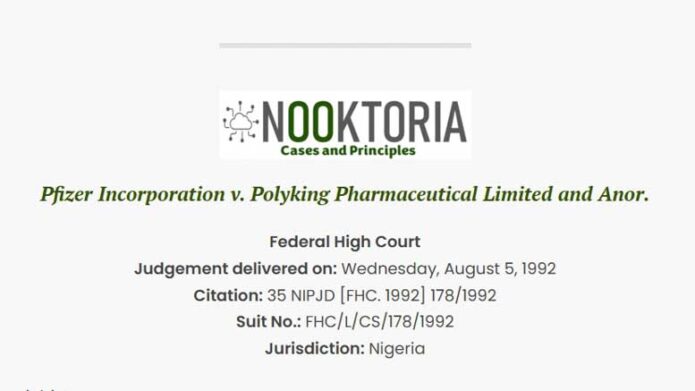 Pfizer Incorporation v. Polyking Pharmaceutical Limited and Anor.