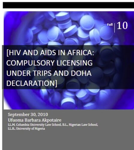 HIV and AIDS in Africa: Compulsory Licensing Under TRIPS and Doha Declaration